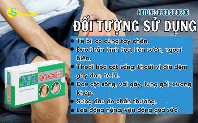 Ai nên dùng Tê nhức chân tay Bảo Nguyên