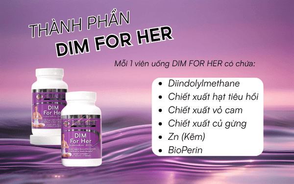 dim for her thành phần