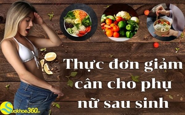 thực đơn giảm cân cho phụ nữ sau sinh