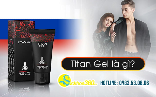 Titan Gel là gì