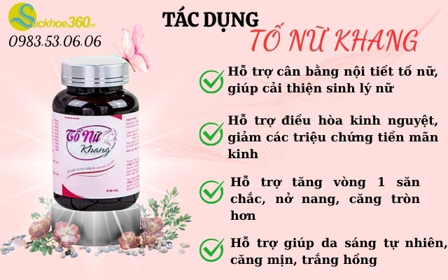 3. Tác dụng của viên uống hỗ trợ tăng size vòng 1 của Tố Nữ Khang