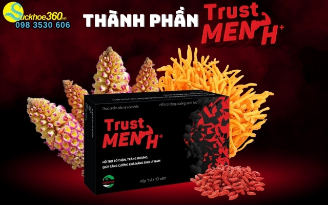 Thành phần quý hiếm của Trust Men H+