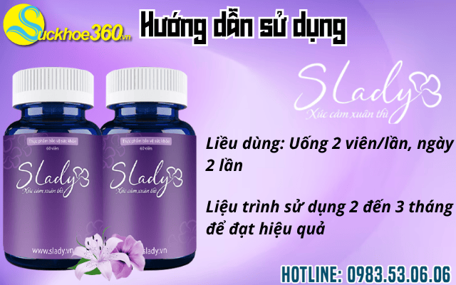 Hướng dẫn sử dụng viên uống Slady đạt hiệu quả