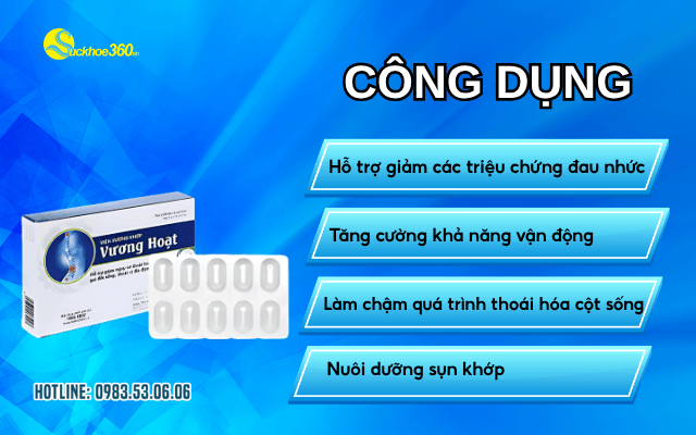 Viên Xương Khớp Vương Hoạt công dụng