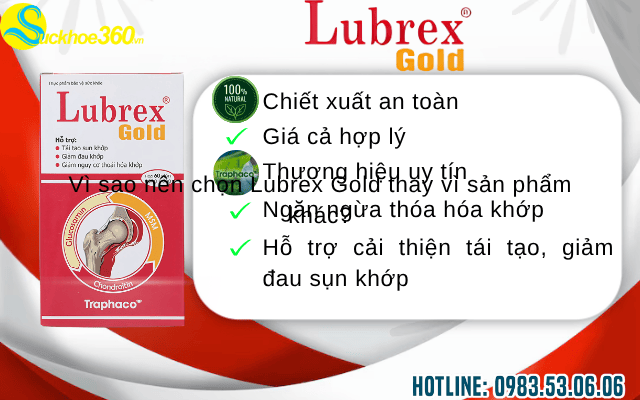 Vì Sao Nên Chọn Lubrex Gold Thay Vì Các Sản Phẩm Khác?