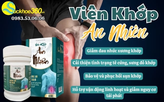 Viên Khớp An Nhiên có công dụng gì?