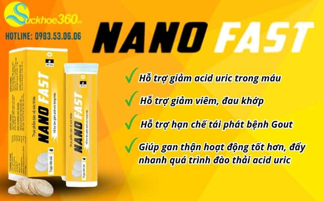 Viên Sủi Nano Fast có những công dụng gì?