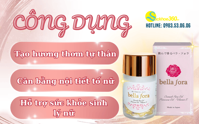 Viên uống Bella Fora Nhật Bản công dụng