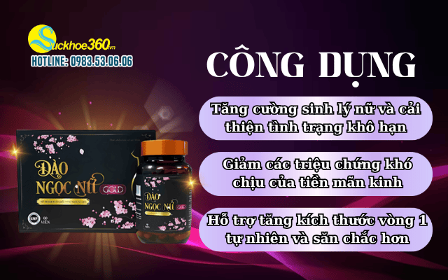 Viên Uống Đào Ngọc Nữ công dụng