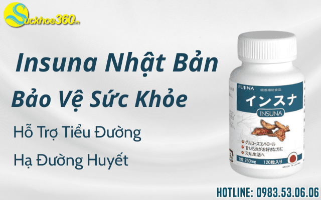 Viên uống Insuna Nhật Bản là gì?