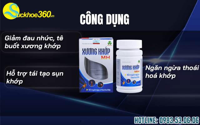 Công dụng nổi bật có trong viên uống Xương Khớp MH