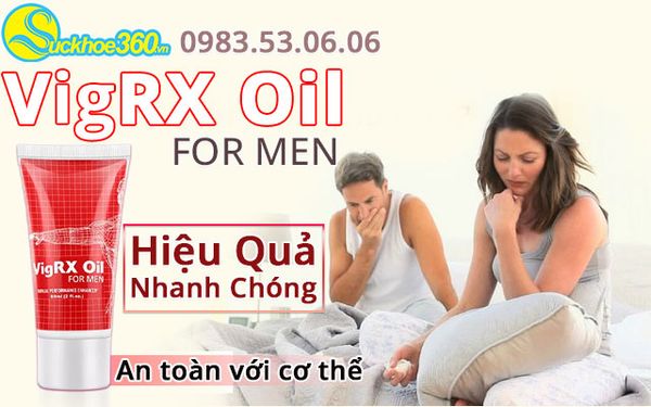 vigrx oil for men có tốt không