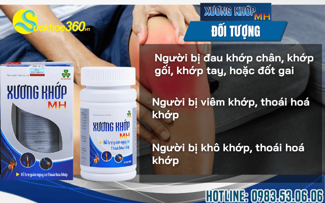 Ai nên sử dụng viên uống hỗ trợ Xương Khớp MH?