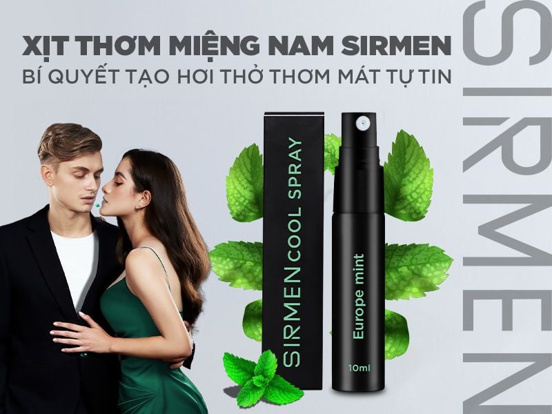 Xịt Thơm Miệng Nam Sirmen - Bí Quyết Tạo Hơi Thở Tươi Mát Tự Tin