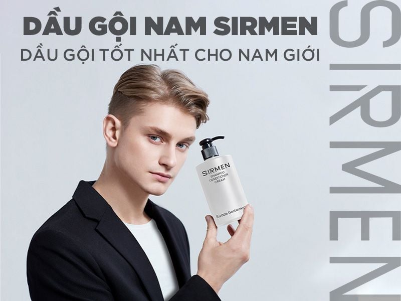 Dầu gội nam sirmen - Dầu gội tốt nhất cho nam