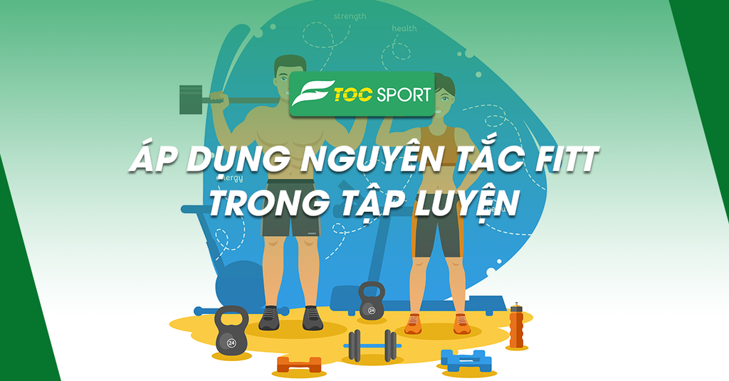 Áp Dụng Nguyên Tắc FITT Trong Tập Luyện Để Có Body Mơ Ước