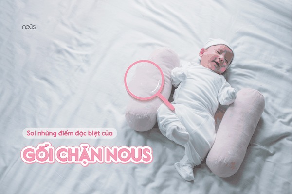 Khám phá 2 đặc trưng khiến gối chặn Nous đặc biệt