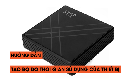 Hướng dẫn tạo bộ đo thời gian sử dụng của thiết bị