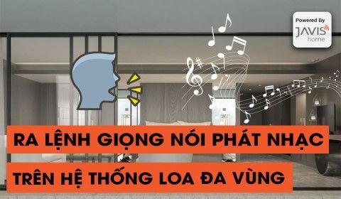 Ra lệnh giọng nói phát nhạc trên hệ thống loa đa vùng