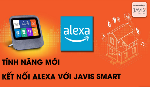 Hướng dẫn liên kết Javis HC Với Alexa