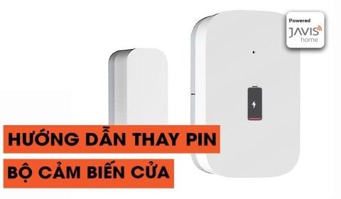 Hướng dẫn thay pin cho cảm biến cửa