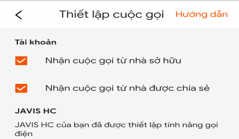 Hướng dẫn thiết lập chức năng gọi điện trên ứng dụng Javis Smart