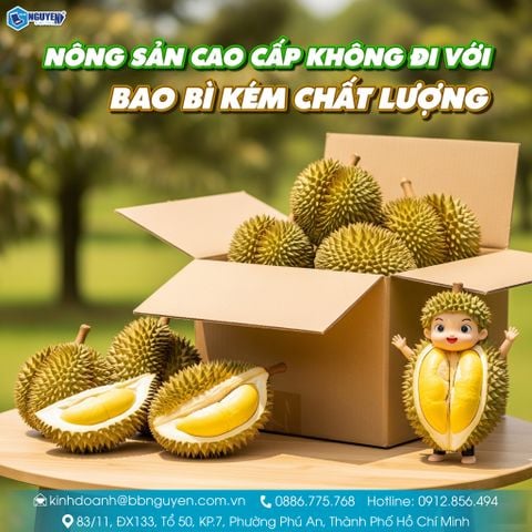 NÔNG SẢN CAO CẤP KHÔNG ĐI VỚI BAO BÌ KÉM CHẤT LƯỢNG