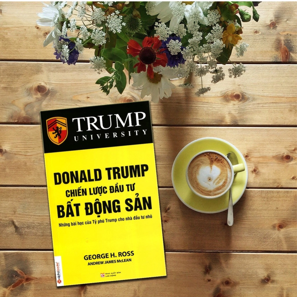 Review sách DONALD TRUMP CHIẾN LƯỢC ĐẦU TƯ BẤT ĐỘNG SẢN - 