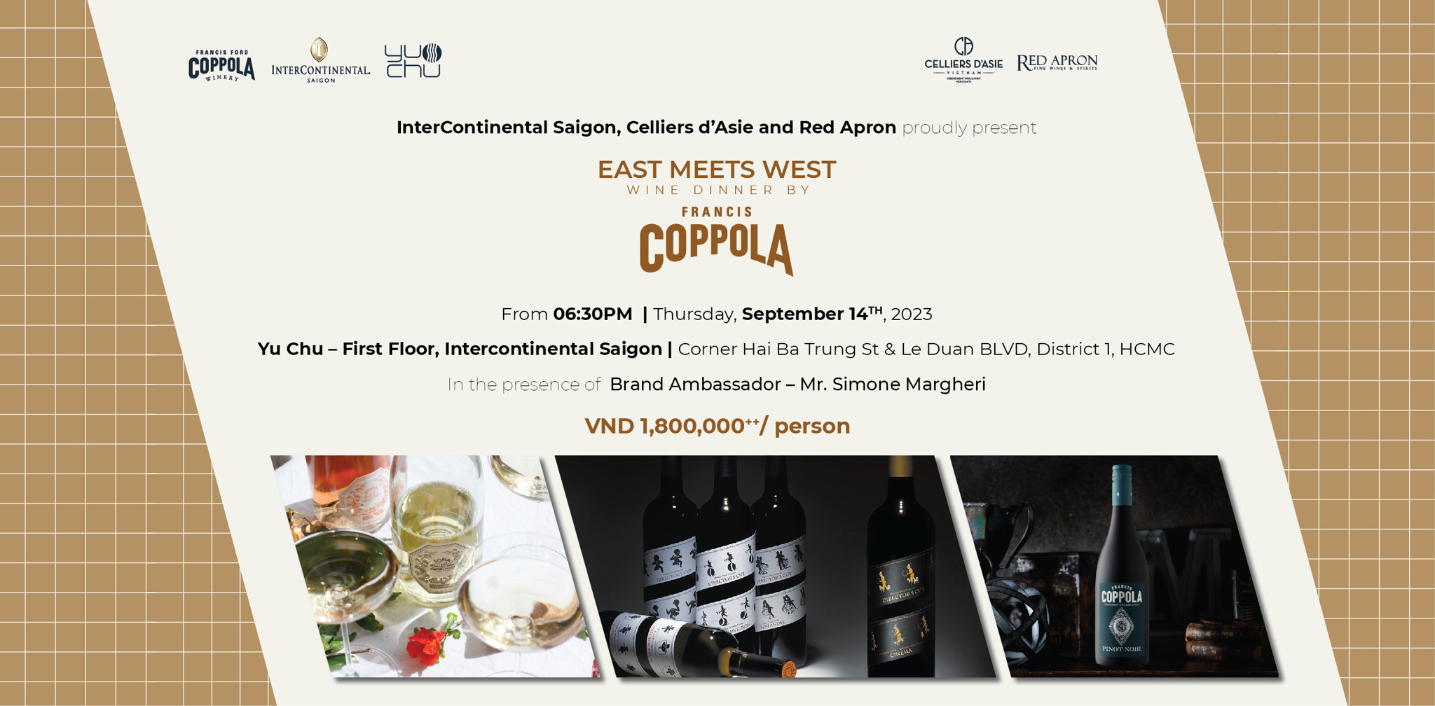 HCM - EAST MEETS WEST WINE DINNER by FRANCIS COPPOLA