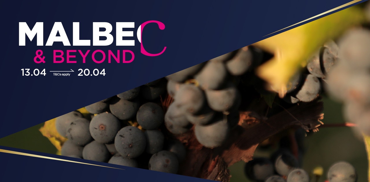 MALBEC & BEYOND | NÂNG LY MỪNG MALBEC – VÀ HƠN THẾ NỮA!