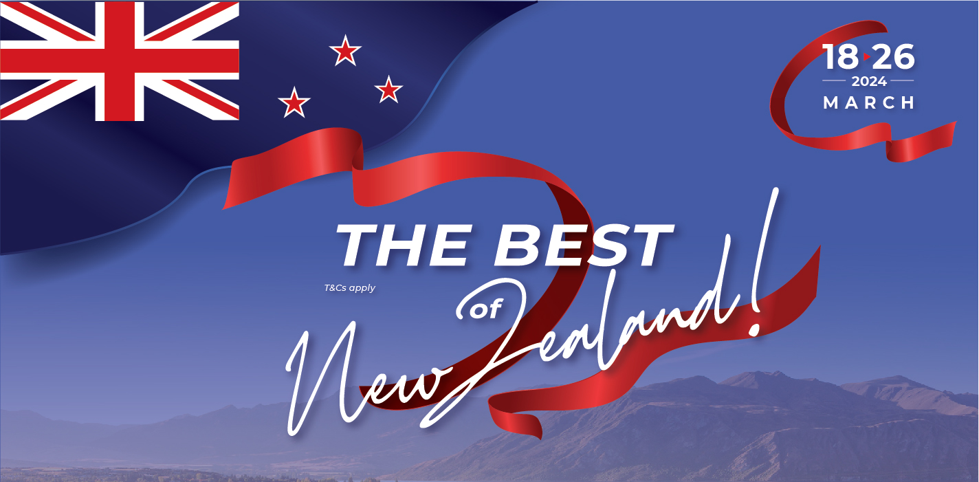 BEST OF NEW ZEALAND | KHÁM PHÁ TINH TÚY RƯỢU VANG CỦA “XỨ SỞ KIWI”