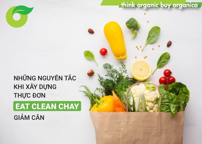 Thực đơn eat clean chay, giảm cân cực “tươi mát” 7 ngày cho bạn
