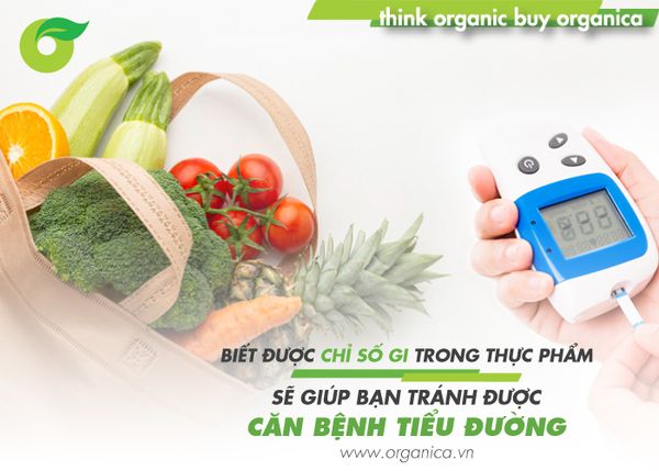 Biết được chỉ số GI trong thực phẩm sẽ giúp bạn tránh được căn bệnh tiểu đường