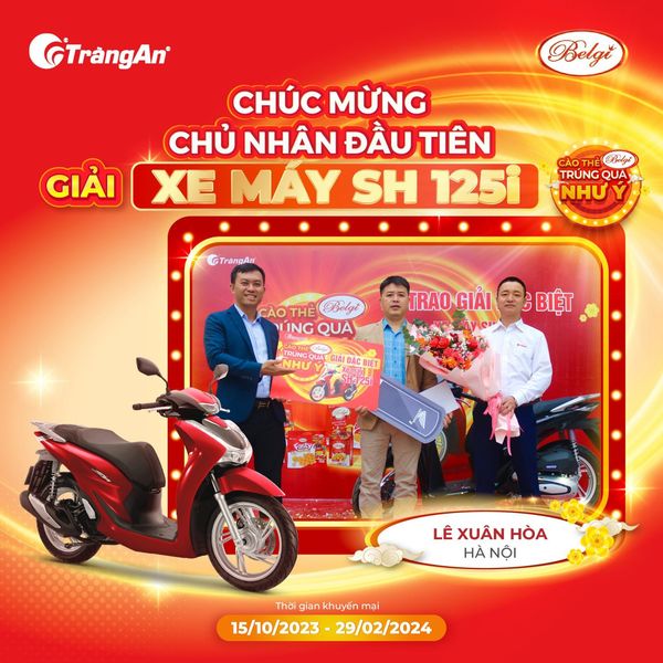 CHÚC MỪNG CHỦ NHÂN ĐẦU TIÊN TRÚNG GIẢI SH 125i CHƯƠNG TRÌNH KHUYẾN MẠI 