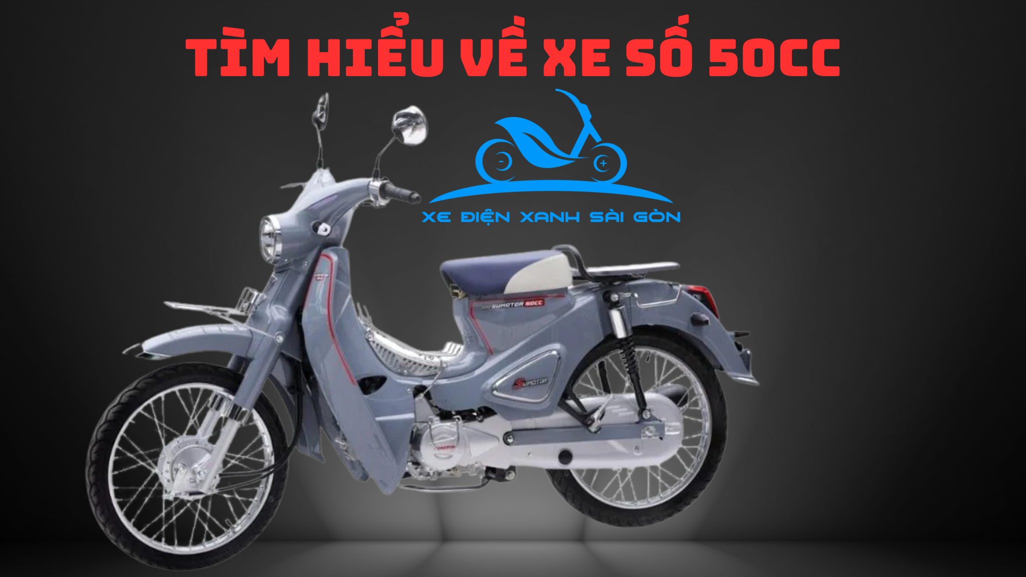 Tìm Hiểu Về Xe Số 50cc: Lựa Chọn Lý Tưởng Cho Mọi Chuyến Đi