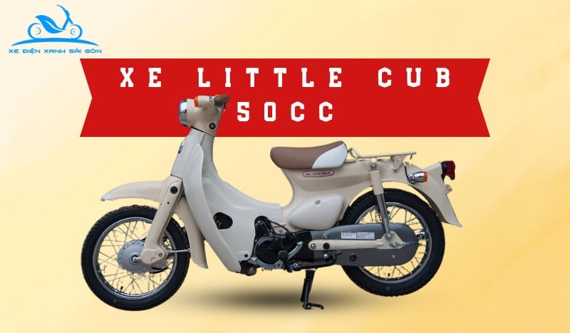 Các dòng xe cub 50cc - Little Cub