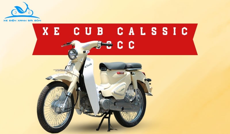 Xe cub classic 50cc