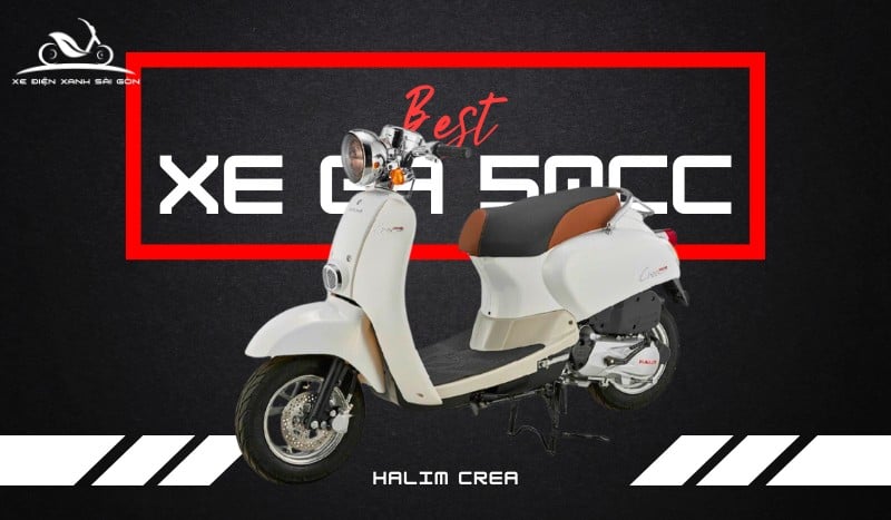 Xe tay ga 50cc Halim Crea