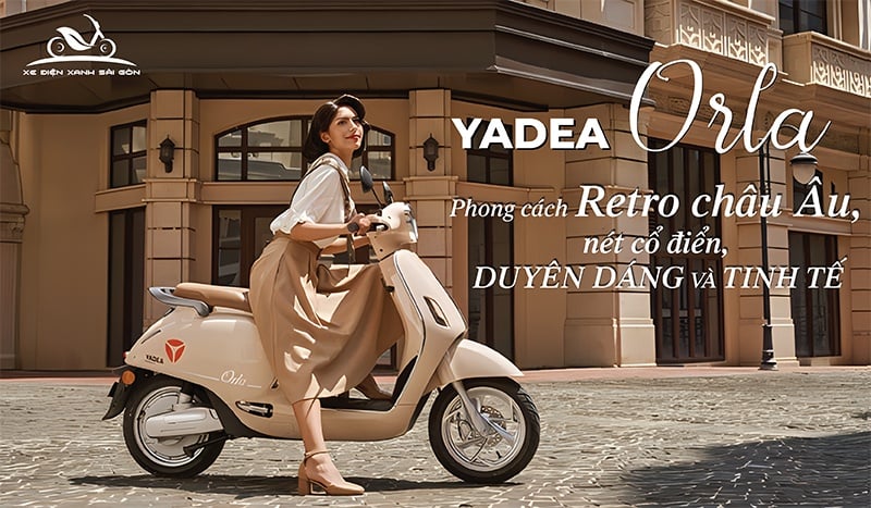 Xe máy điện Yadea Orla có thiết kế phong cách Retro của châu Âu