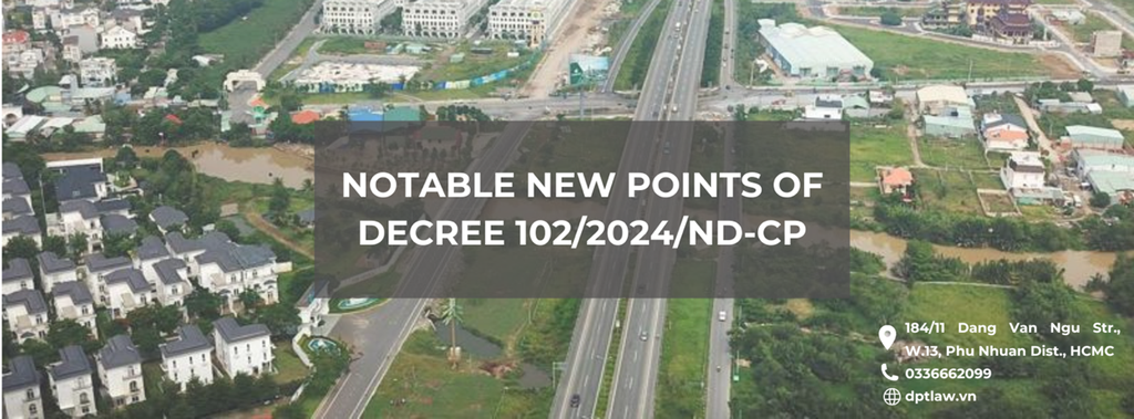 Notable new points of Decree 102/2024/ND-CP