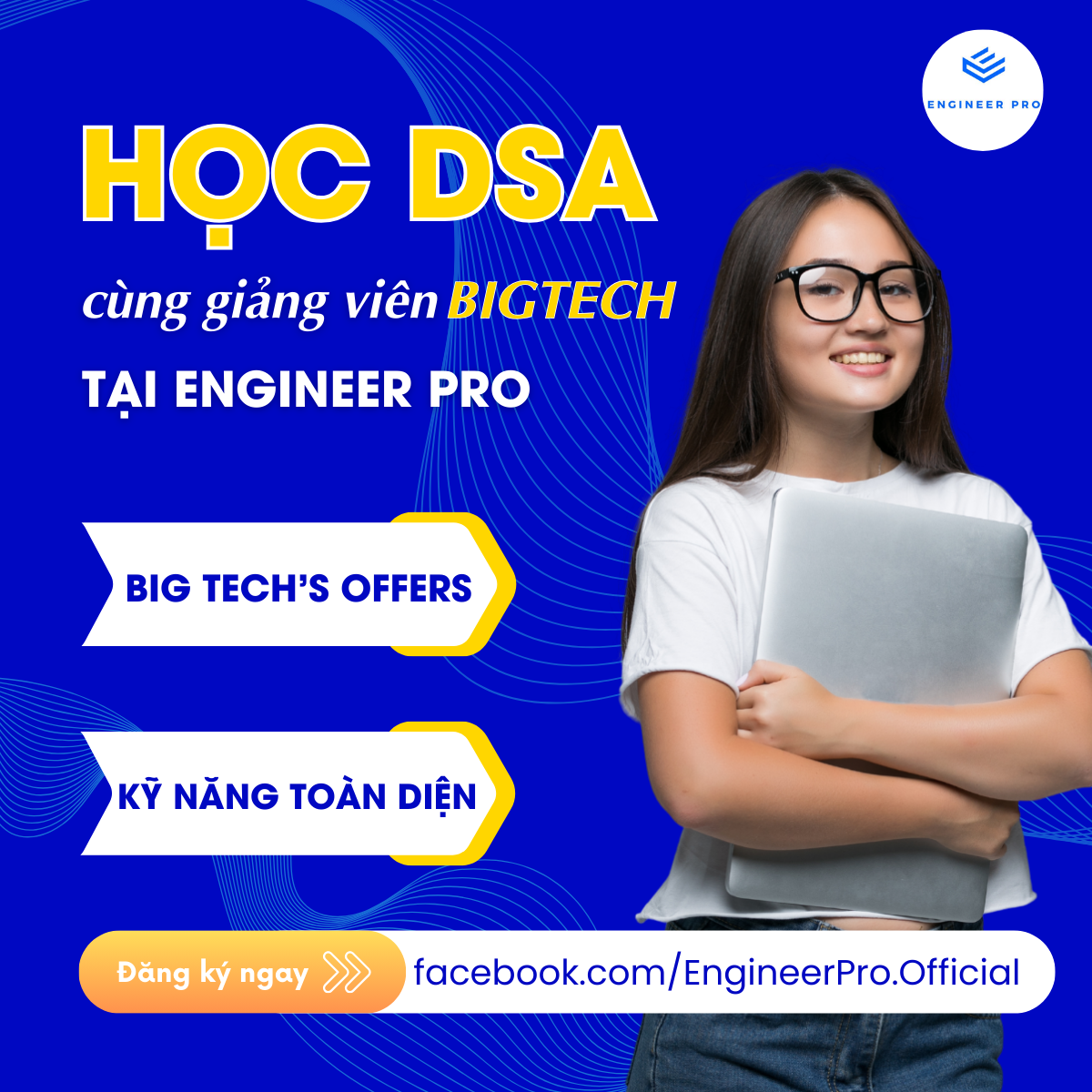 Bứt phá sự nghiệp cùng khóa học DSA tại Engineer Pro