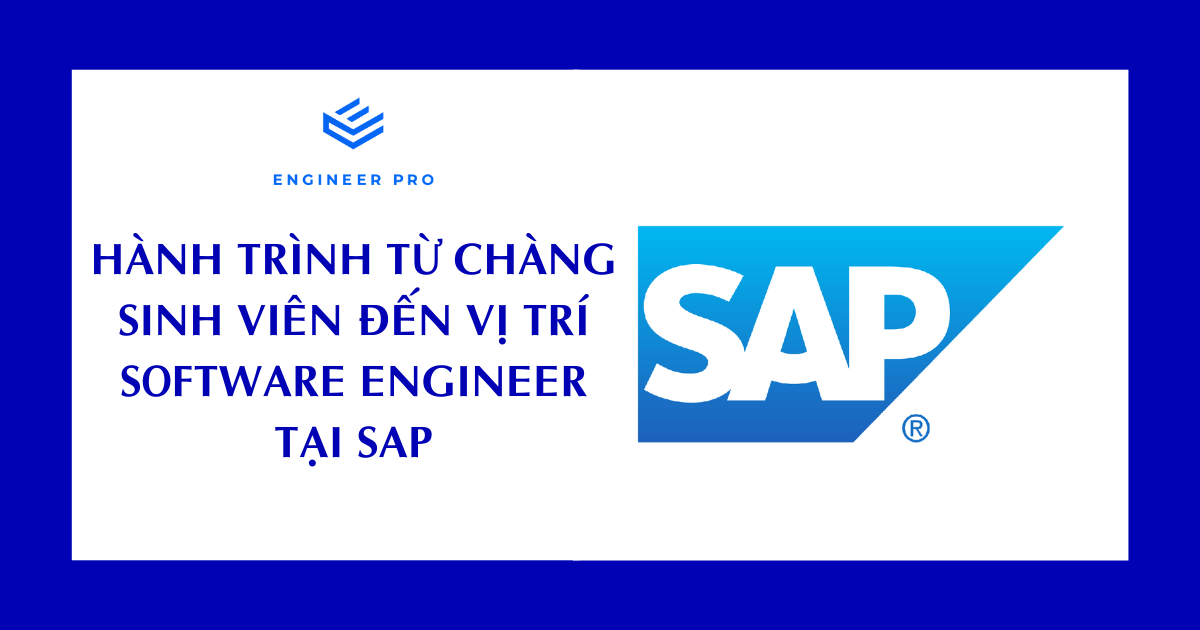 Hành trình từ chàng sinh viên đến Software Engineer tại SAP