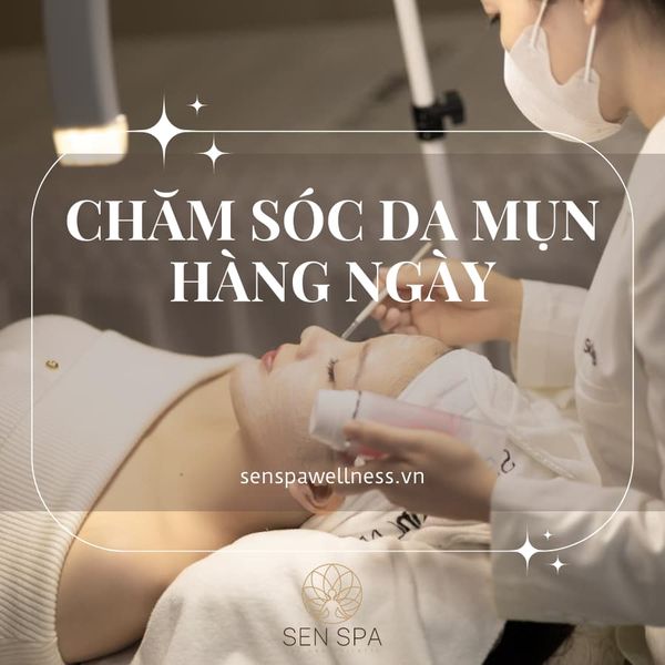 Quy trình chăm sóc da mụn hàng ngày đúng cách giúp da khỏe đẹp