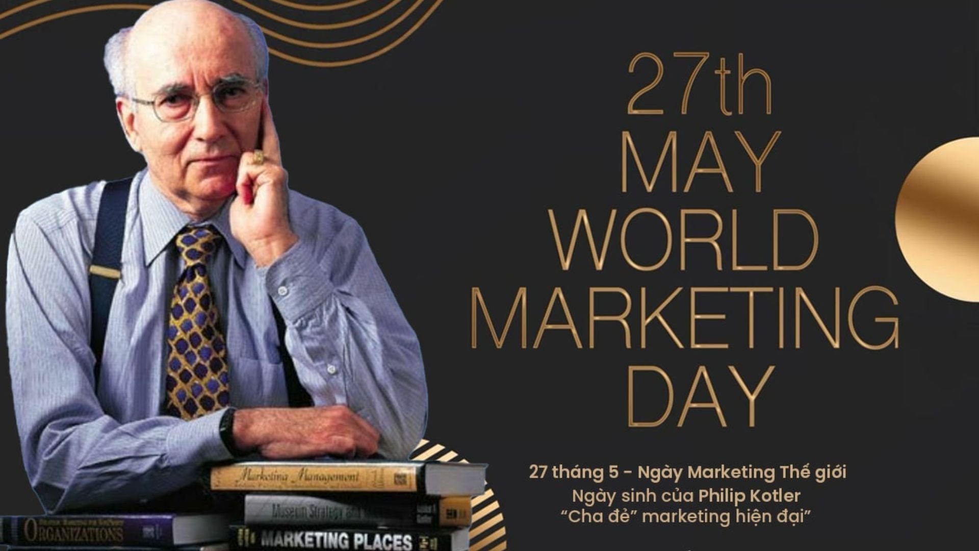 Philip Kotler được biết đến là 