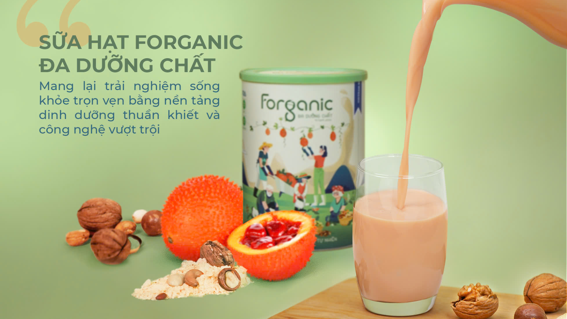 Thành phần chính của sữa hạt dinh dưỡng Forganic