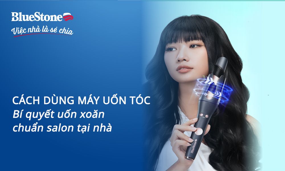 Cách dùng máy uốn tóc: Bí quyết uốn xoăn chuẩn salon tại nhà