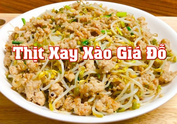 Cách làm giá xào thịt băm đơn giản, chuẩn cơm mẹ nấu