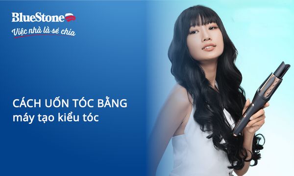 Cách uốn tóc bằng máy tạo kiểu tóc: Tự biến hóa kiểu tóc tại nhà