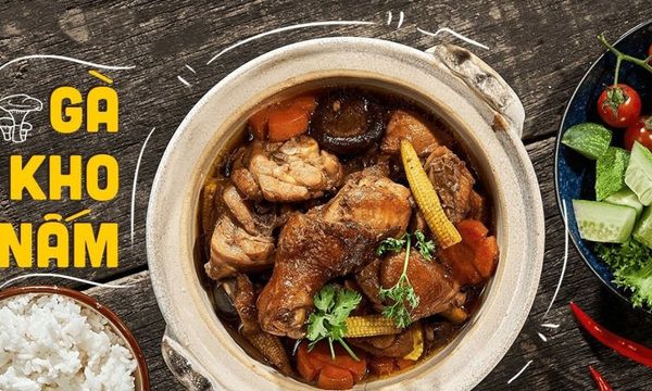 2 Cách làm gà kho nấm và kho thơm đơn giản, cực thơm ngon