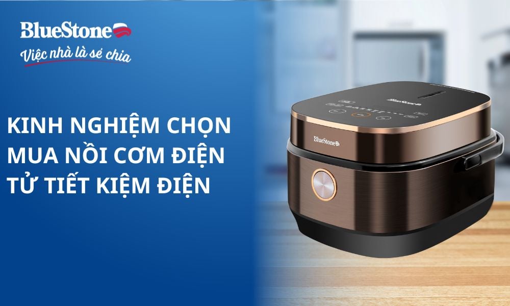 Kinh nghiệm chọn mua nồi cơm điện tử tiết kiệm điện